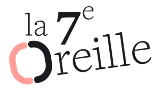La 7e Oreille